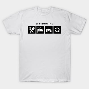 My Routine Eat Sleep Game Repeat T-Shirt